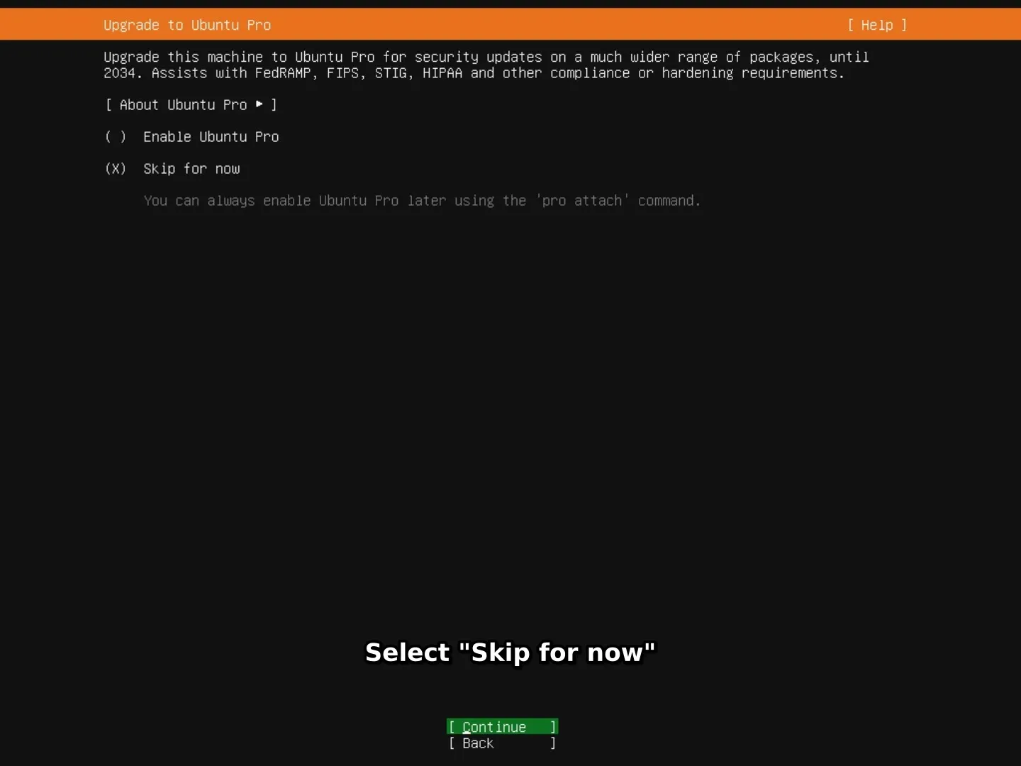 Step 13 — skip Ubuntu Pro upgrade